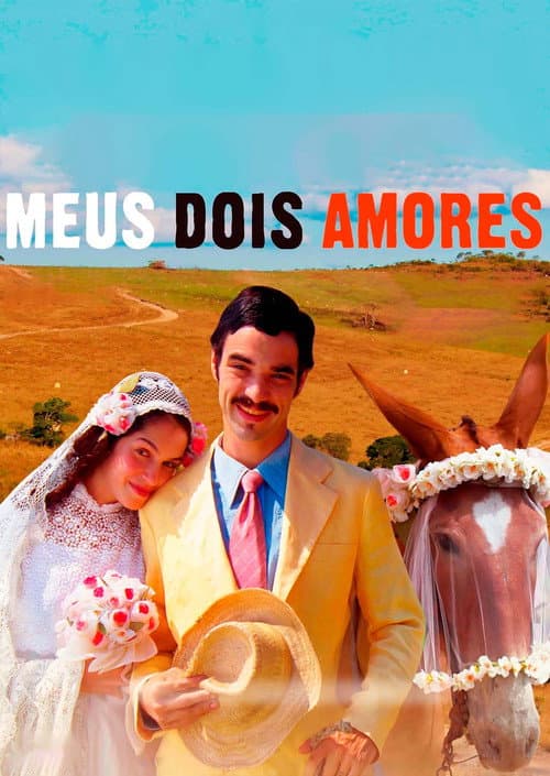 Poster for Meus Dois Amores