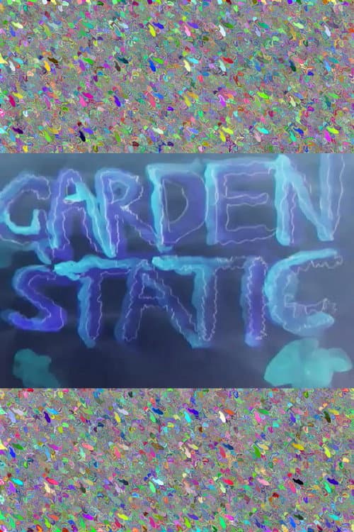 Poster for GARDEN STATIC