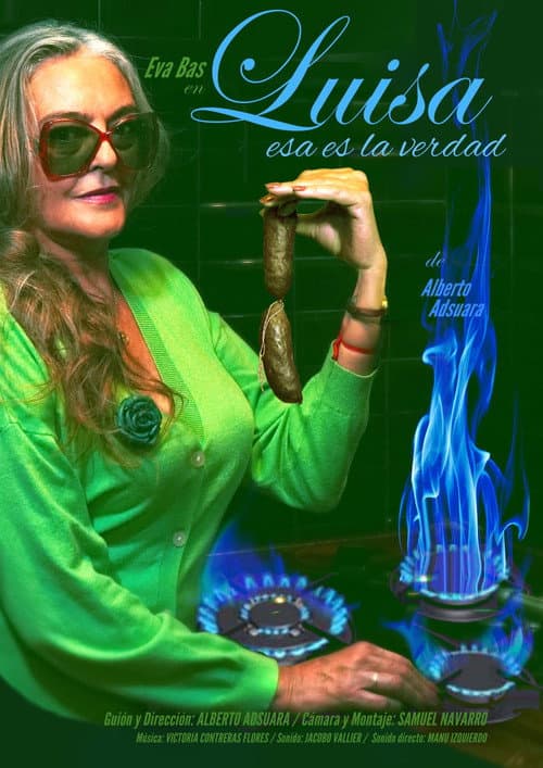 Poster for Luisa, esa es la verdad