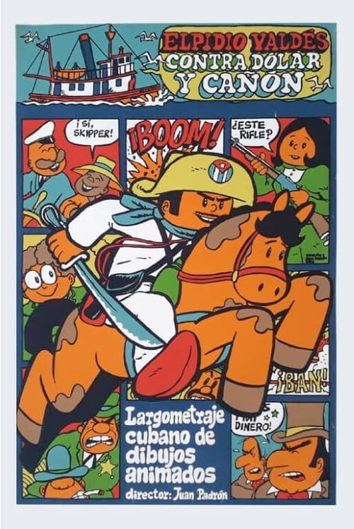Poster for Elpidio Valdés contra Dólar y Cañón