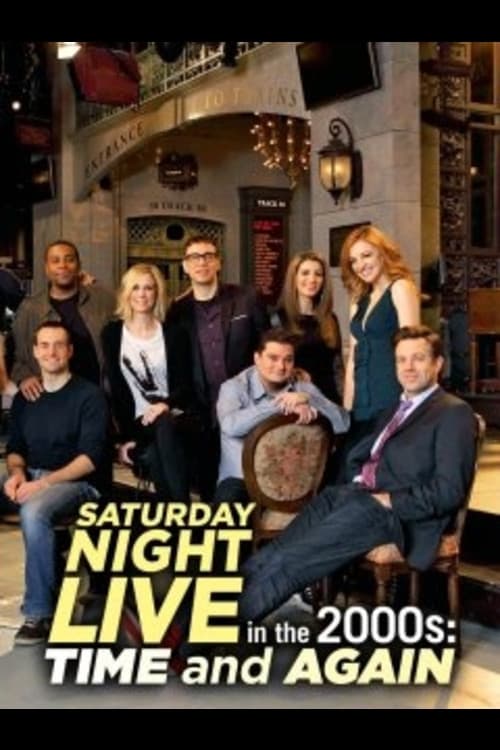 Poster for Saturday Night Live in the 2000s: Time and Again