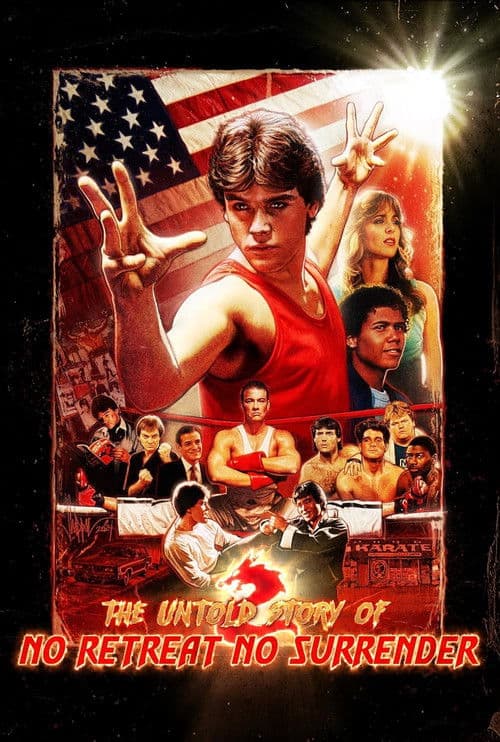 Постер до фільму «The Untold Story of No Retreat No Surrender»
