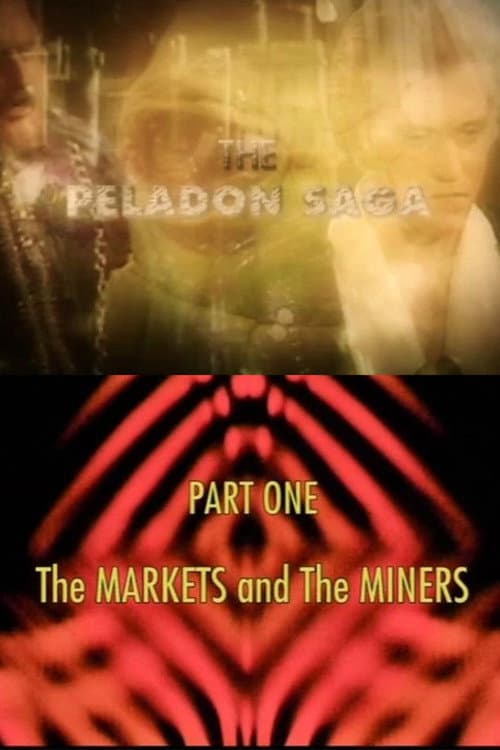 Poster for The Peladon Saga: Part One - The Markets and the Miners