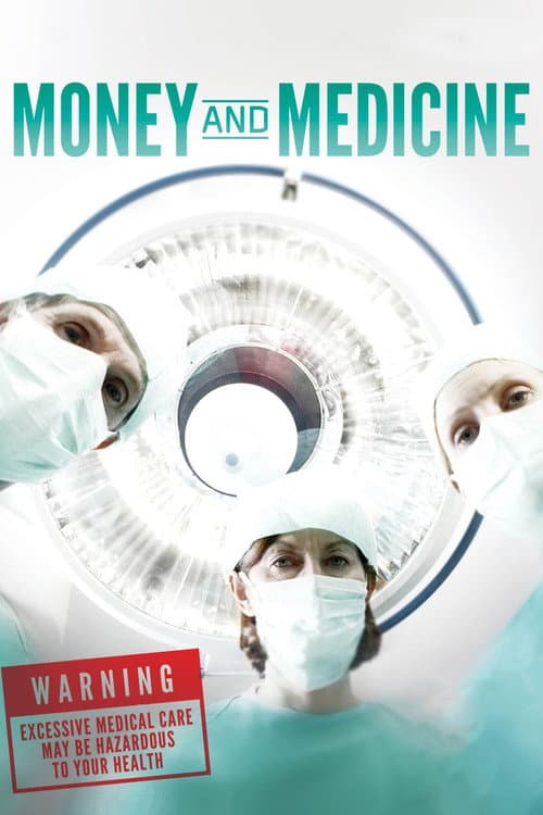 Poster for Money and Medicine