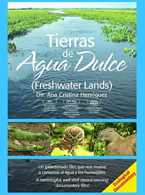 Poster for Tierras de agua dulce