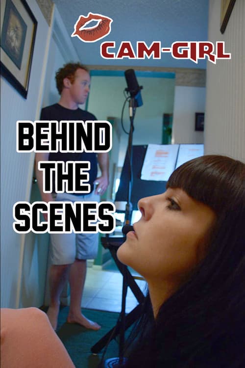 Poster for Cam-Girl Behind The Scenes