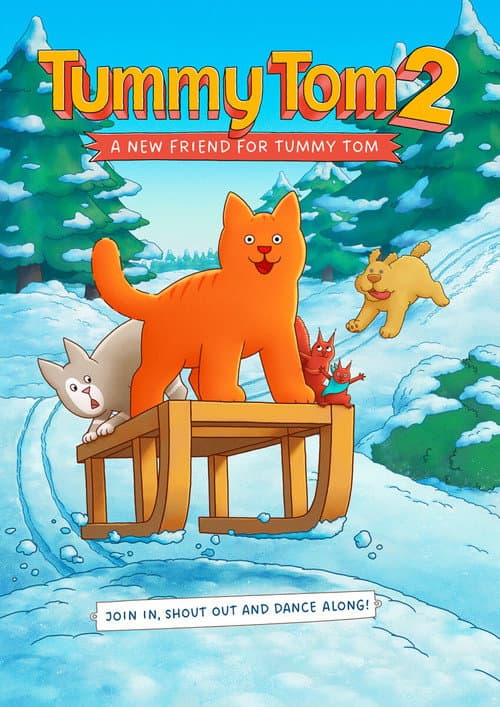 Poster for Tummy Tom 2: A New Friend for Tummy Tom
