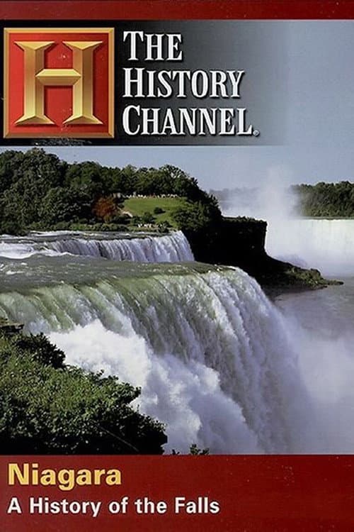 Постер до фільму «Niagara: A History of the Falls»