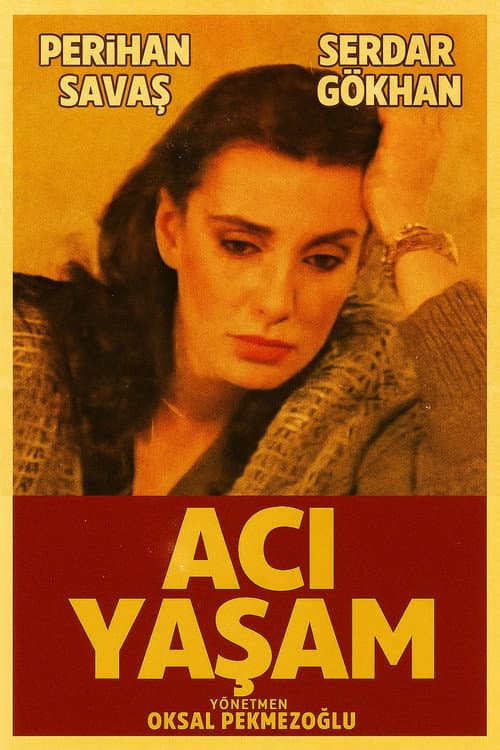 Poster for Acı Yaşam