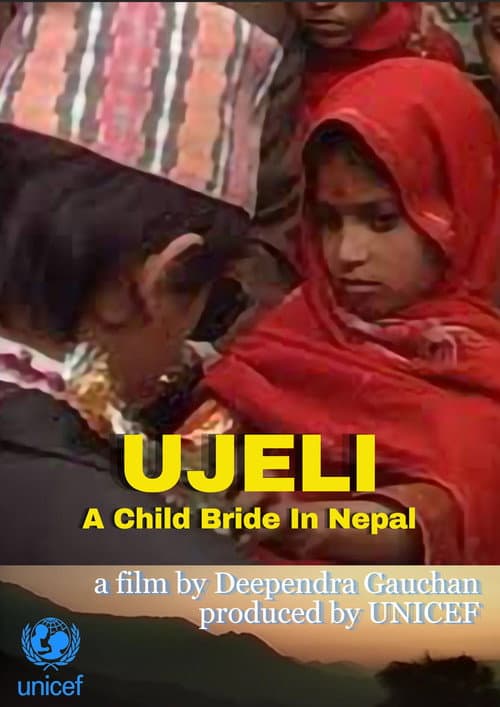 Poster for Ujeli: A Child Bride in Nepal