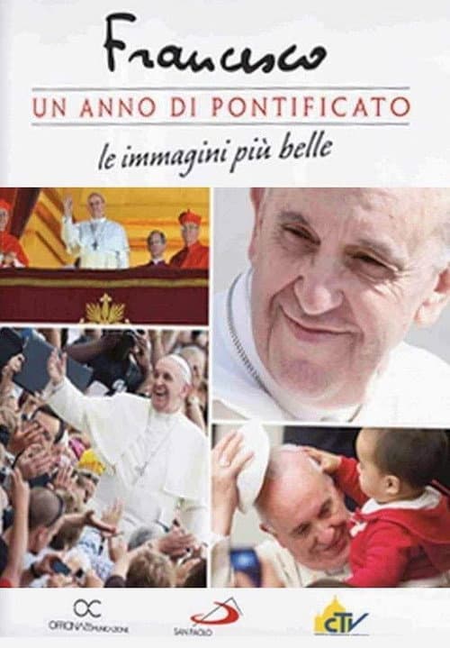 Poster for Francis: One Year of Pontificate