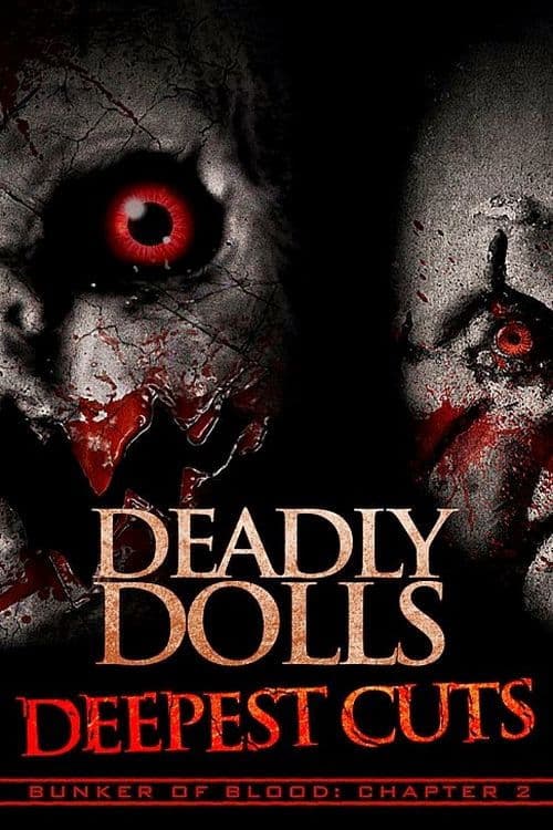 Poster for Deadly Dolls: Deepest Cuts