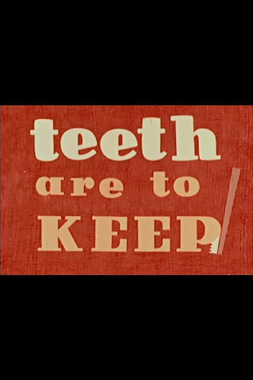 Poster for Teeth Are to Keep