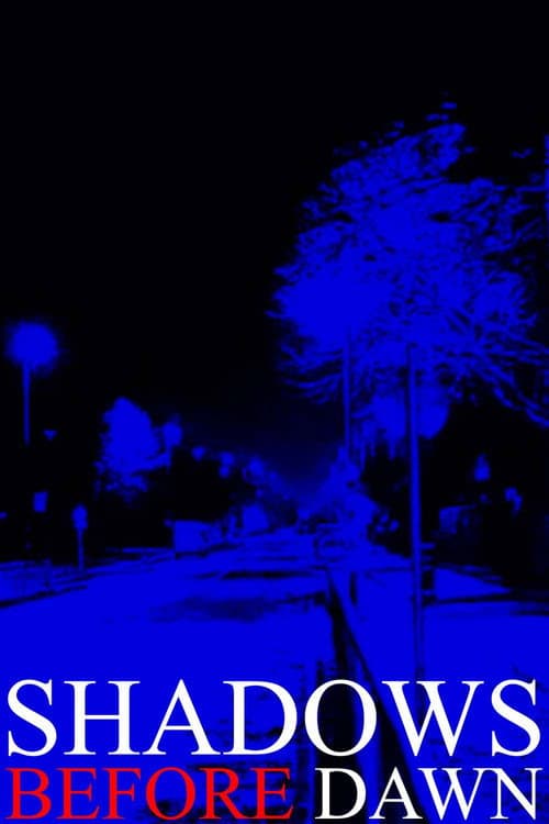 Poster for Shadows Before Dawn