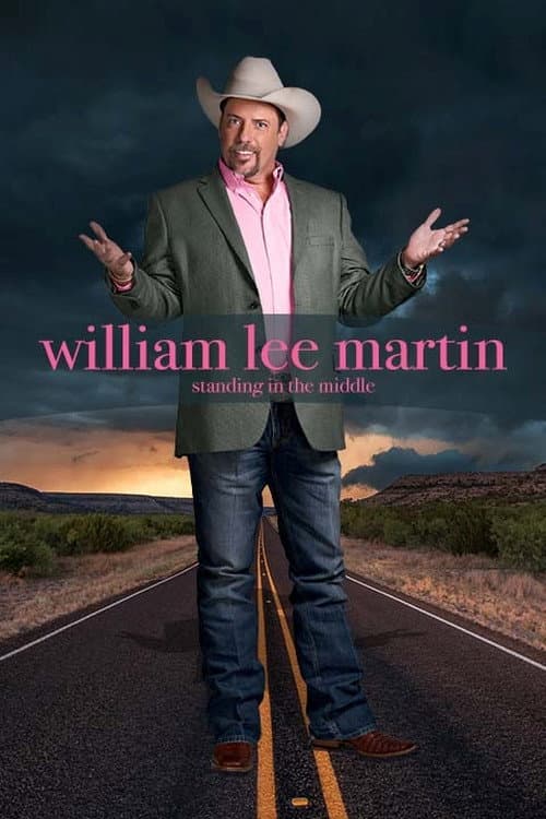 Poster for William Lee Martin: Standing in the Middle
