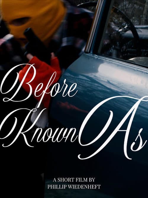 Poster for Before Known As