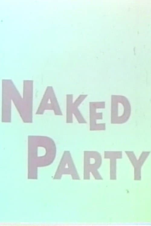 Poster for Naked Party