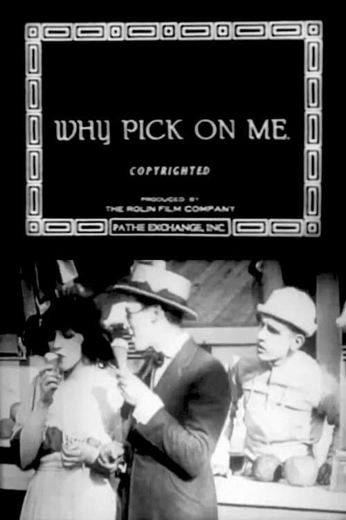 Poster for Why Pick on Me?