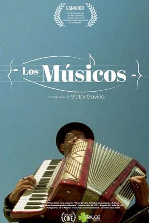 Poster for Los Músicos