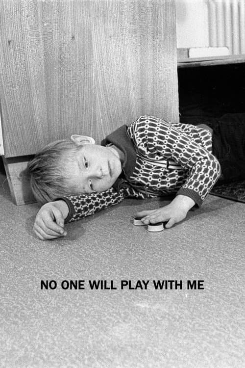 Poster for No One Will Play with Me