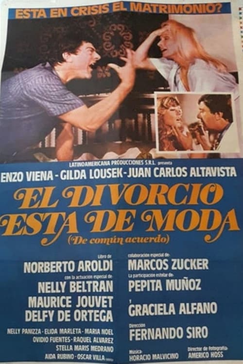 Poster for El divorcio está de moda (de común acuerdo)