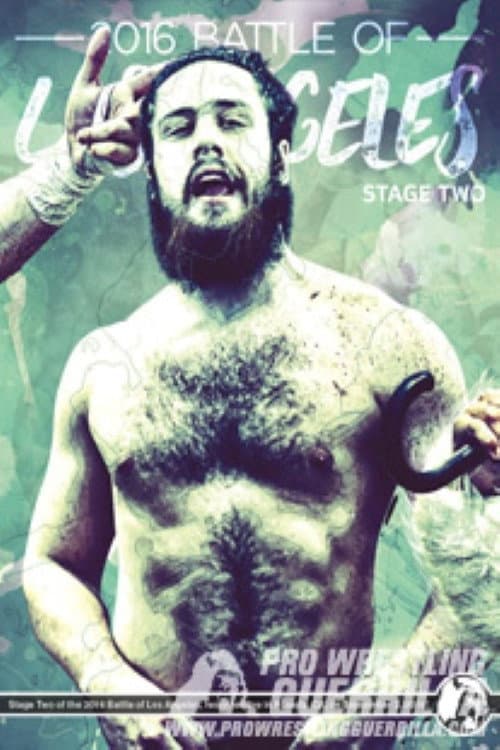 Poster for PWG: 2016 Battle of Los Angeles - Stage Two