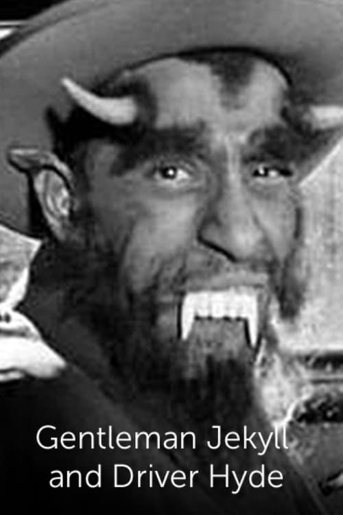 Poster for Gentleman Jekyll and Driver Hyde