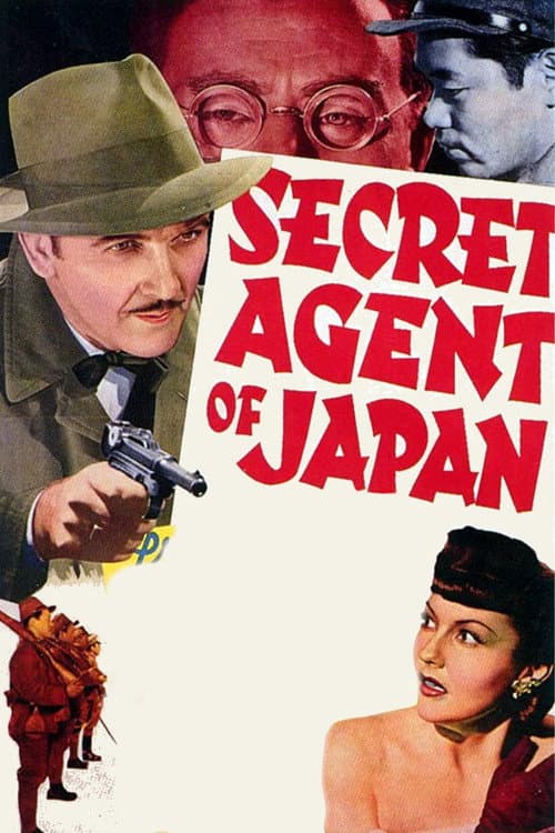 Постер до фільму «Secret Agent of Japan»