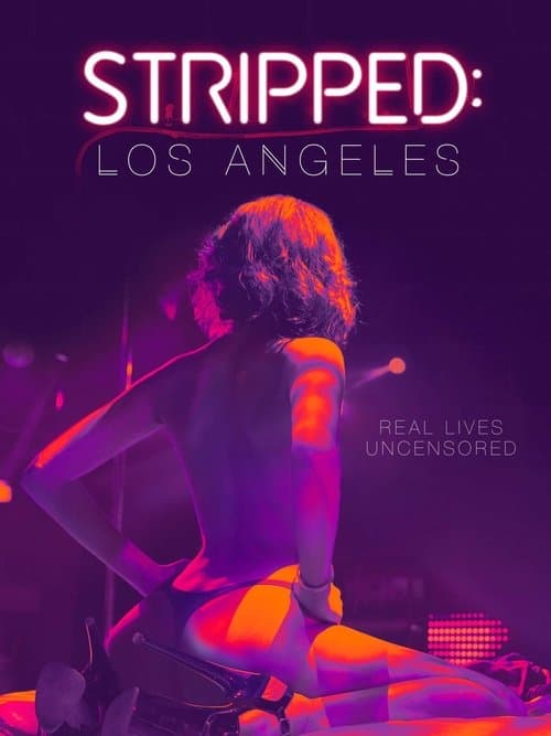 Poster for Stripped: Los Angeles