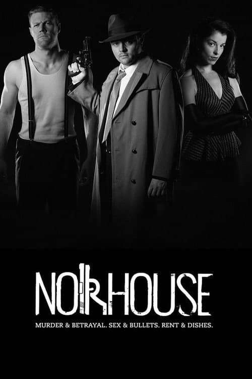 Poster for Noirhouse