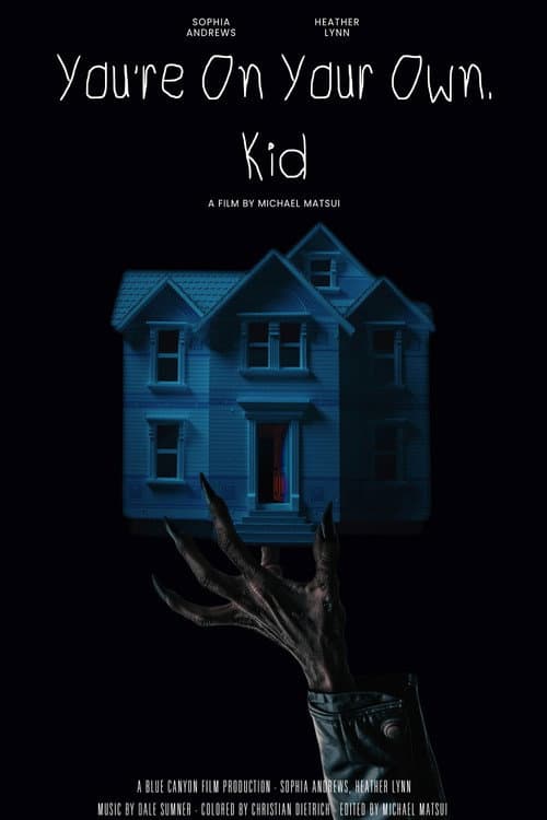 Poster for You're on Your Own, Kid