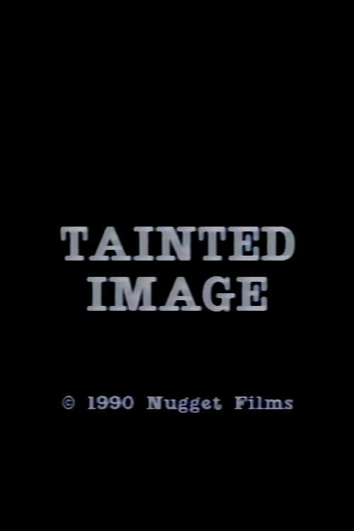 Poster for Tainted Image