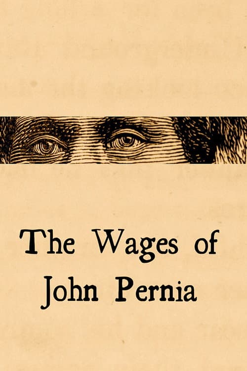 Poster for The Wages of John Pernia
