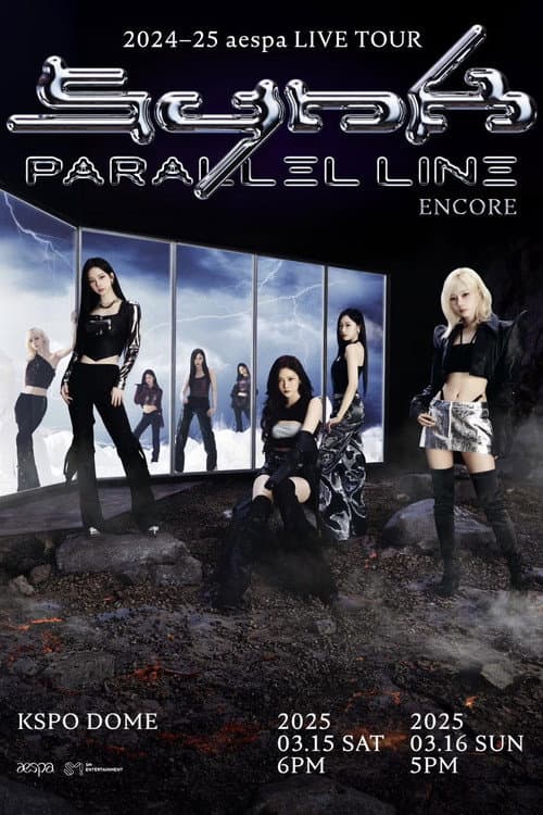 Poster for 2024-25 aespa LIVE TOUR – SYNK : PARALLEL LINE – ENCORE