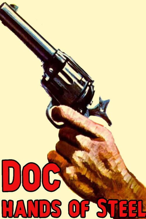 Poster for Doc, Hands of Steel