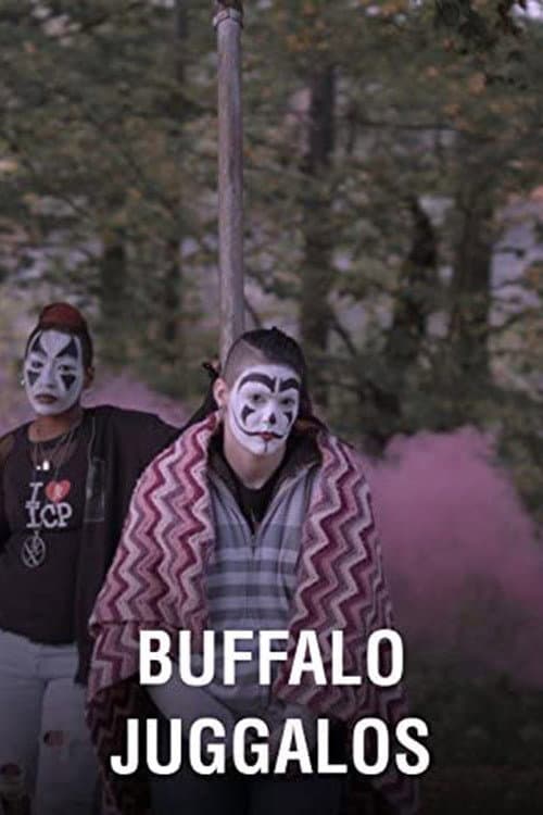 Poster for Buffalo Juggalos