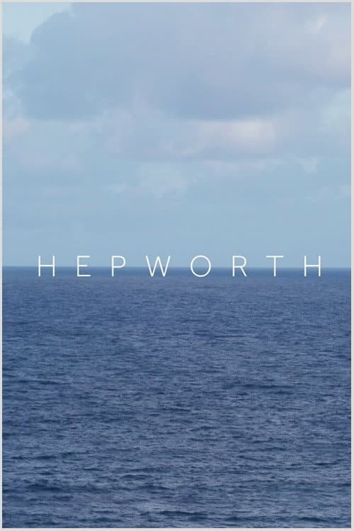 Poster for Hepworth