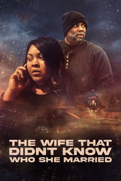 Poster for The Wife That Didn't Know Who She Married