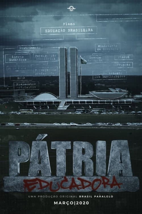 Poster for Pátria Educadora - Trilogia