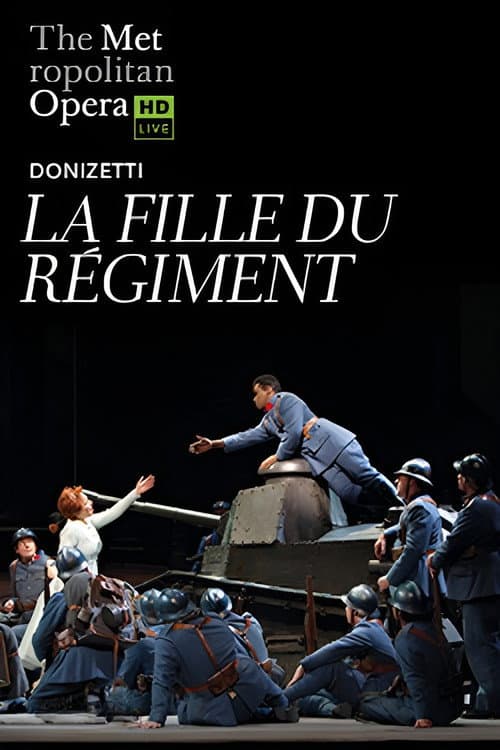 Poster for The Metropolitan Opera:  La Fille du Régiment
