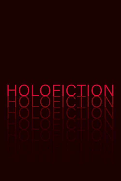 Poster for Holofiction