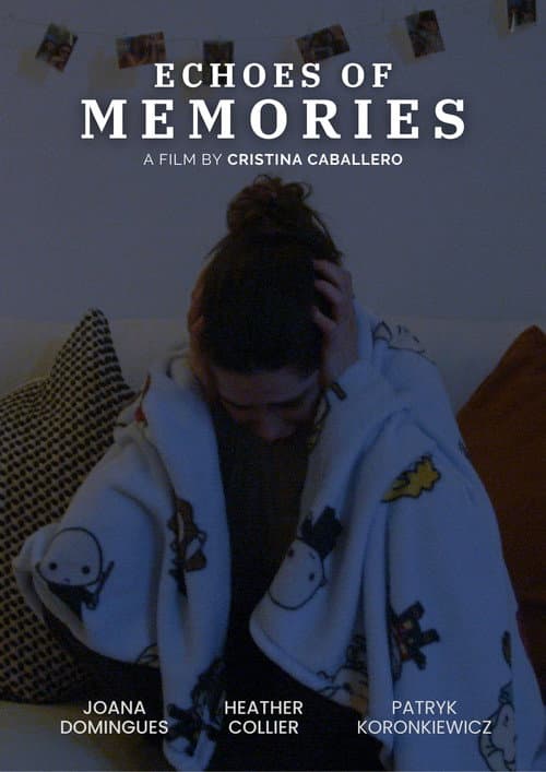 Poster for Echoes of Memories