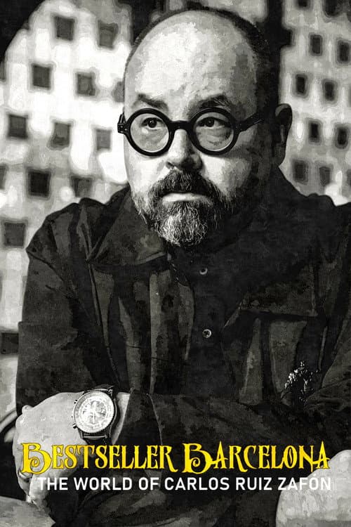 Poster for Bestseller Barcelona: The World of Carlos Ruiz Zafón