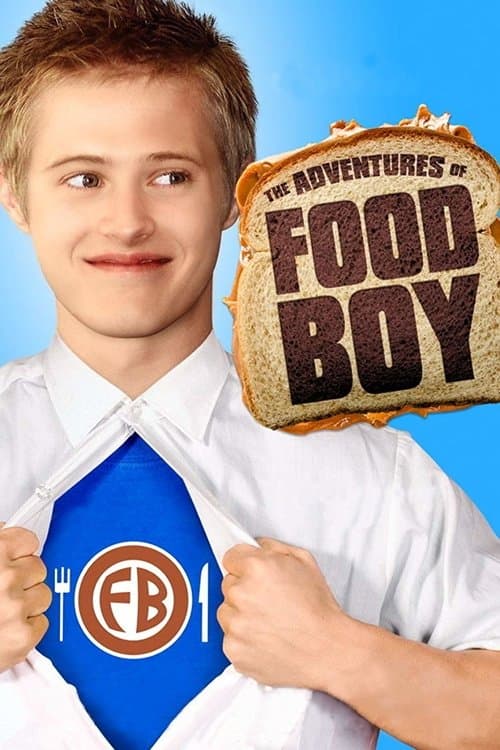 Постер до фільму «The Adventures of Food Boy»