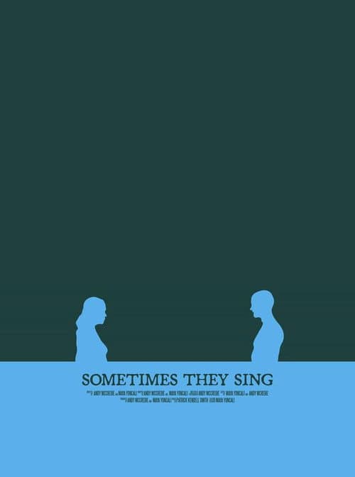 Poster for Sometimes They Sing