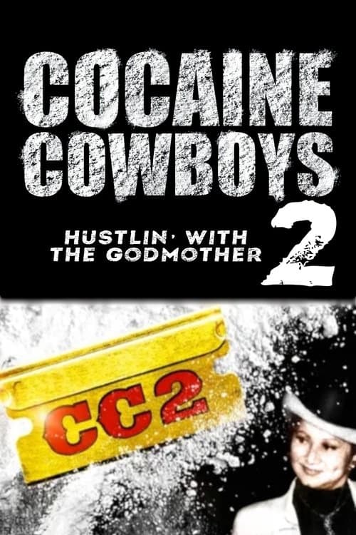 Poster for Cocaine Cowboys 2