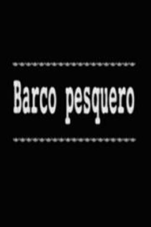 Poster for Barco pesquero