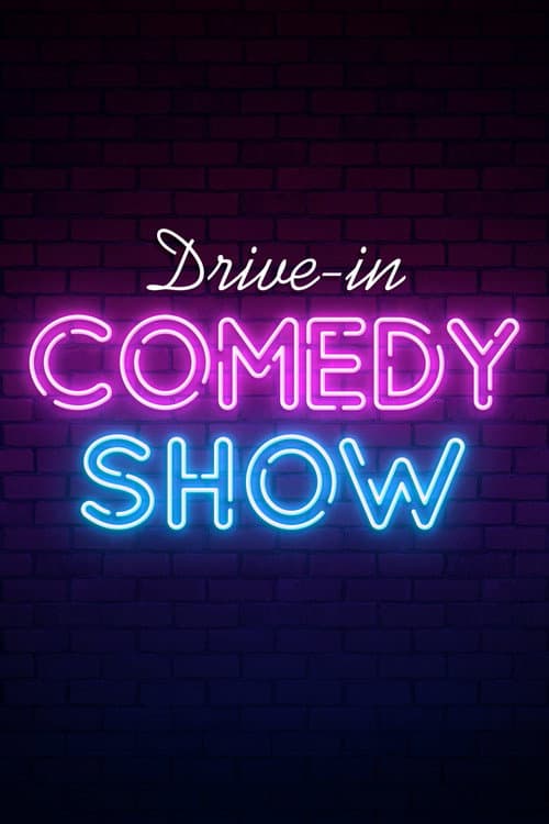 Poster for Drive-in Comedy Show