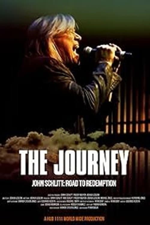 Poster for The Journey: John Schlitt's Road to Redemption