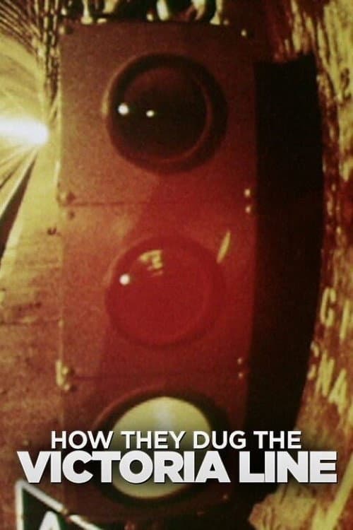 Poster for How They Dug the Victoria Line